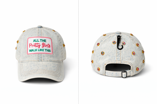 Pretty Girls Walk Like This Rhinestone Hat